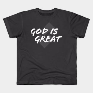 God is Great Kids T-Shirt